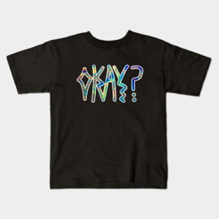 Okay? Typographic Kids T-Shirt